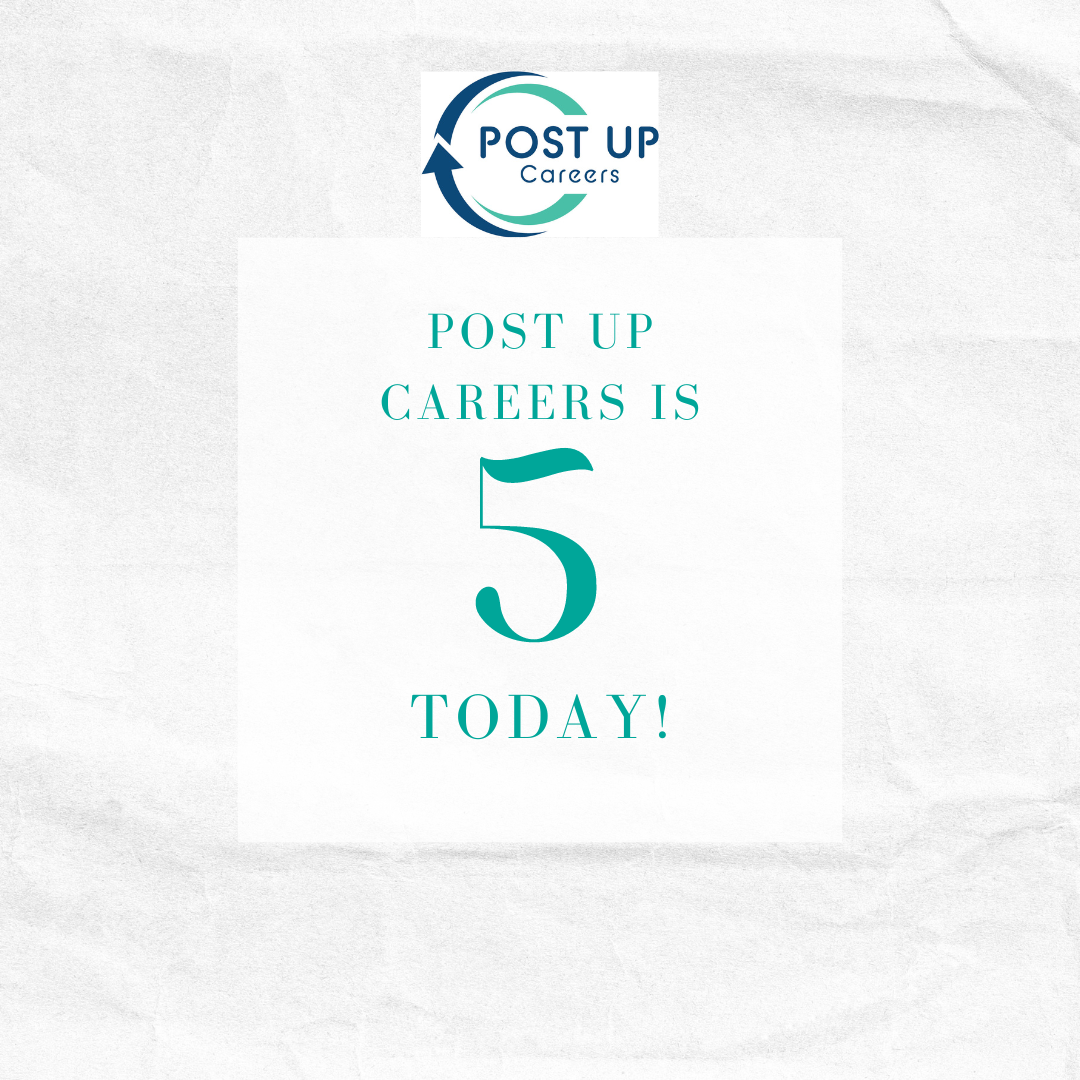 Reflecting on 5 Years! Post Up Careers