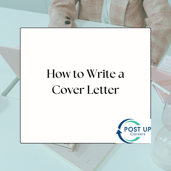 How To Write a Cover Letter – Post Up Careers